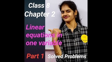 Class 8 | Chapter 2 | Linear Equations in One variable - Part 1 | CBSE | TS | AP