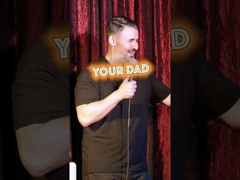 Your dad