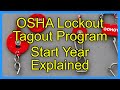 OSHA Lockout Tagout Program Start Year Explained