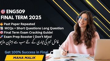 Eng509 Final Term Preparation 2025 Imp | MCQS + Subjective Question with solution | Past Paper Solve