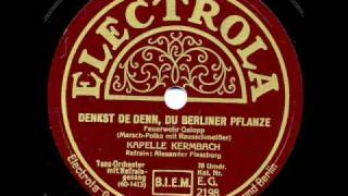Video thumbnail of "Denkst de denn, du Berliner Pflanze (Kermbach-Fleßburg)"
