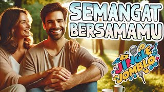 Download Lagu JINGLE JOMBLO - SEMANGAT BERSAMAMU MP3 Download Lagu JINGLE JOMBLO - SEMANGAT BERSAMAMU MP3