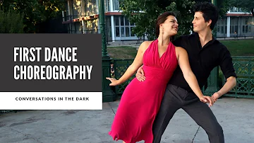 Wedding Dance Choreography to "Conversations In The Dark" by John Legend | Tutorial Available