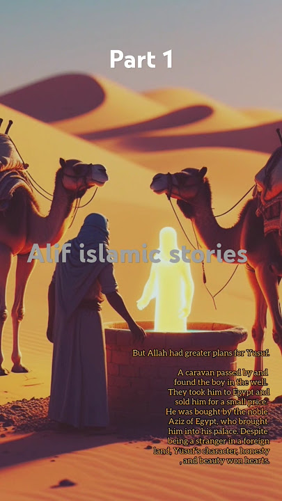 The Incredible Story of Prophet Yusuf (A.S) |  part1 @alif786islamic