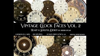 VINTAGE CLOCK FACE VOL. 2 DIGITAL KIT ON ETSY:  A Detailed Look At The Kit