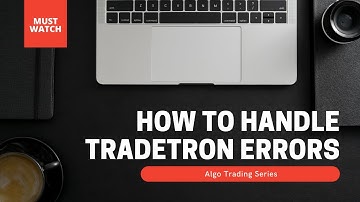 How to Handle Errors on Tradetron Algo Trading Platform