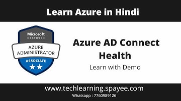 Azure AD Connect Health in Hindi | Managing Azure AD Connect Health |
