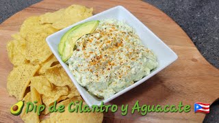 DIP DE CILANTRO Y AGUACATE