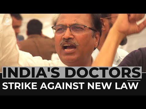 India’s private doctors strike against new health legislation