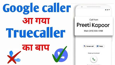 | Truecaller ka Baap Google Caller Id app | Google Phone App Safe And Secure |
