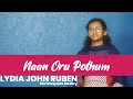 Naan orupothum unnai  cover   christsquare medley  tamil christian worship song  lydia