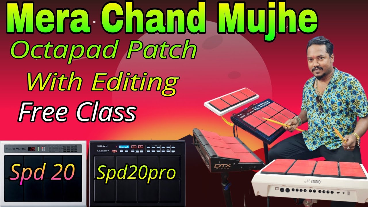 Mera Chand Mujhe Aaya Hai Najar Octapad Patch With Editing 