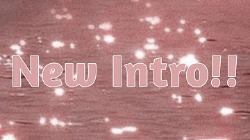 || New Intro! || READ PINNED COMMENT ||SoftMilki||