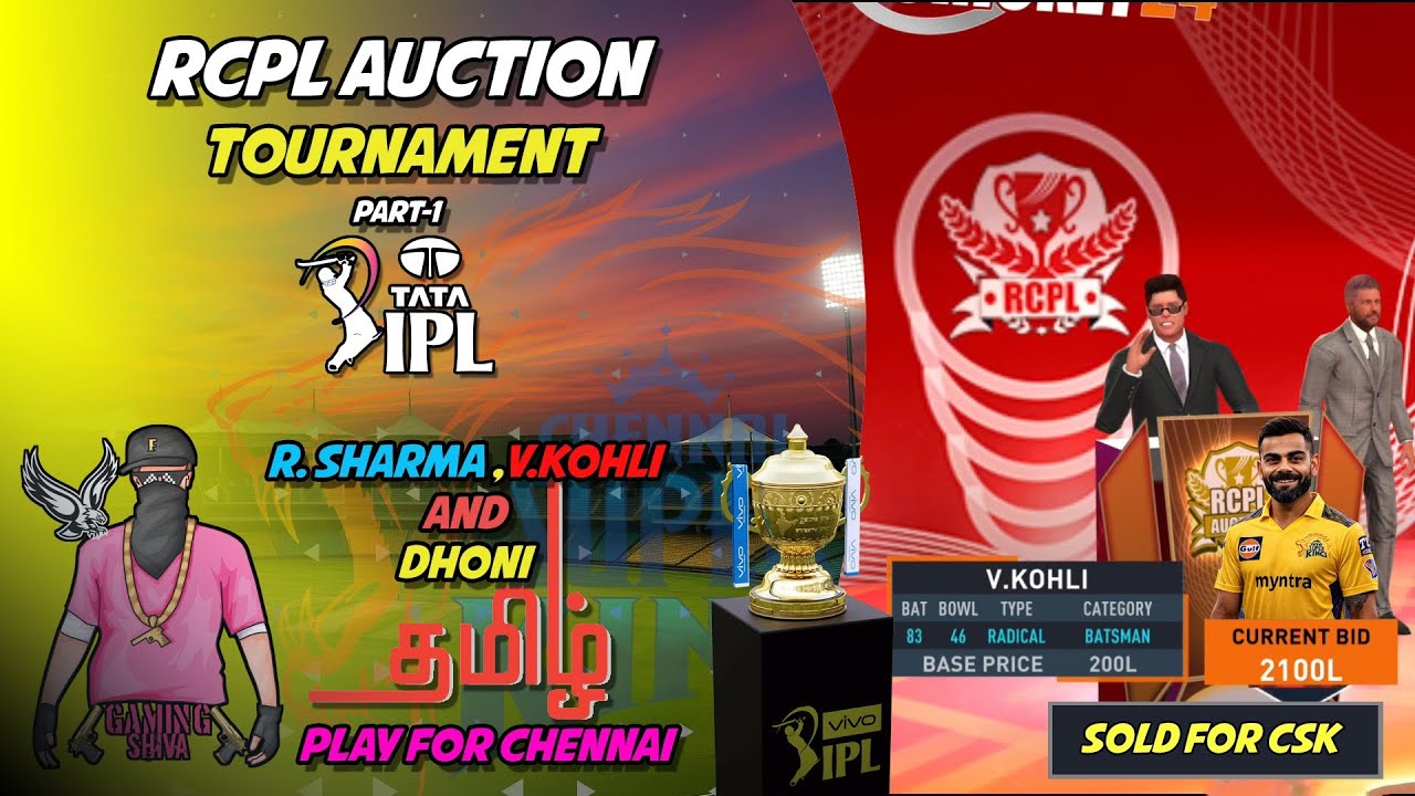  RCPL 2025 Auction Part-1 in தமிழ்//Kohli❤and R.Sharma💙 for CSK//Start Pannalama....💥