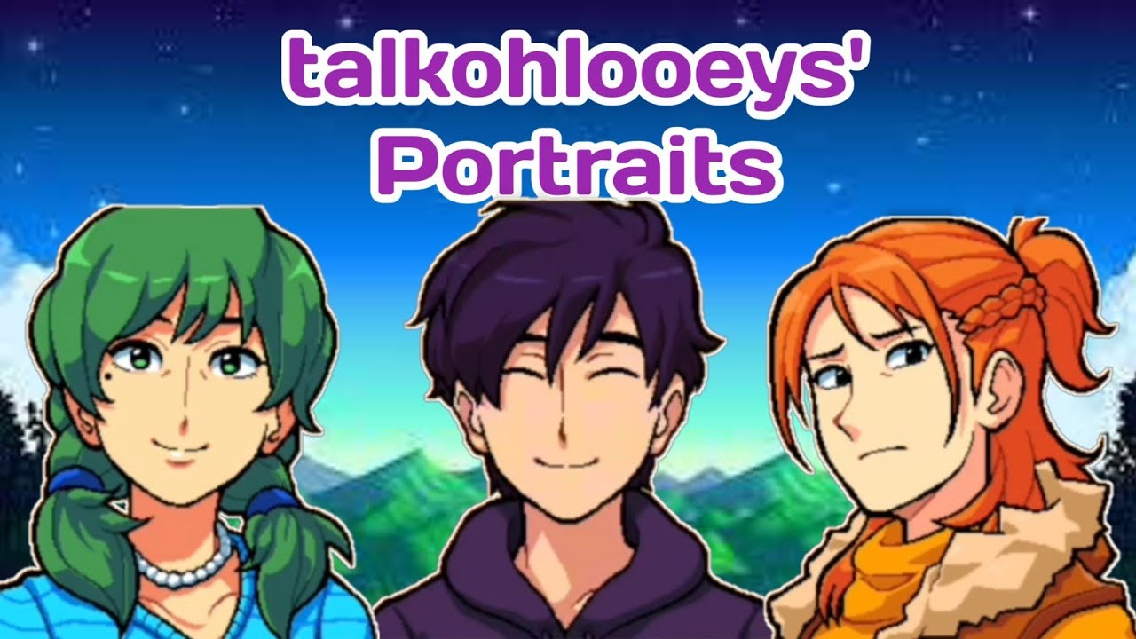 TALKOHLOOEYS' PORTRAITS FOR STARDEW VALLEY MOBILE 1.5.6 - YouTube