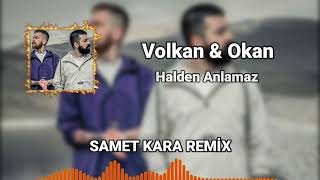 Halden Anlamaz - Okan & Volkan (Samet Kara Remix) #remix #tiktokremix Resimi