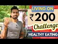 Eating healthy on indian streets under rs 200