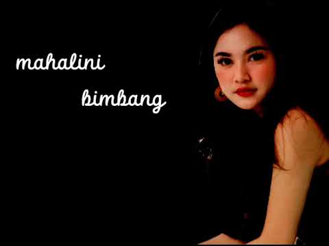lagu bimbang lirik||Mahalini
