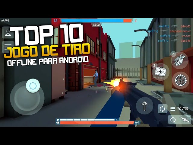 □ TOP 10 MELHORES JOGOS DE TIRO OFFLINE PARA ANDROID 2019 