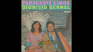 Dionisio Bernal - Paraguaya Linda