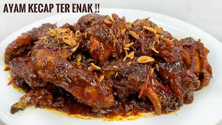 RESEP AYAM KECAP TER ENAK !!! BEDA DARI YANG LAIN