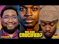 [Debate] Was Jesus Crucified? | TheBlackDoctor vs Saady