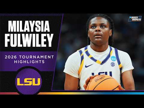 MiLaysia Fulwiley 2026 NCAA tournament highlights