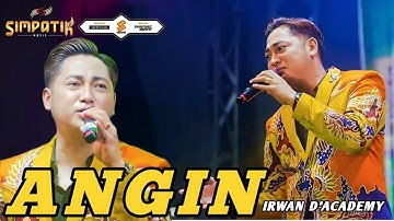 ANGIN - IRWAN D
