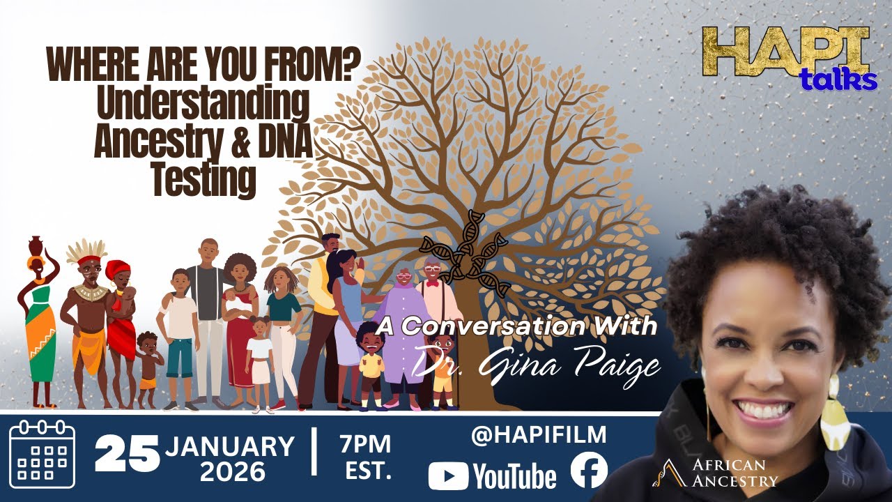 HAPI Talks: WHERE ARE YOU FROM? Understanding Ancestry & DNA Testing ...