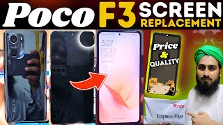 Poco F3 Screen/display/Lcd/Folder/Combo/Unit Replacement 2024 Poco F3 Display Change Price