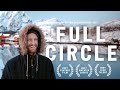 Reaching Full Circle | A film by Bryan Hynes