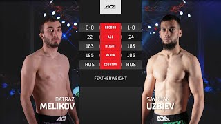 Батраз Меликов vs. Сайхан Узбиев | Battaz Melikov vs. Saykhan Uzbiev | ACA YE 44