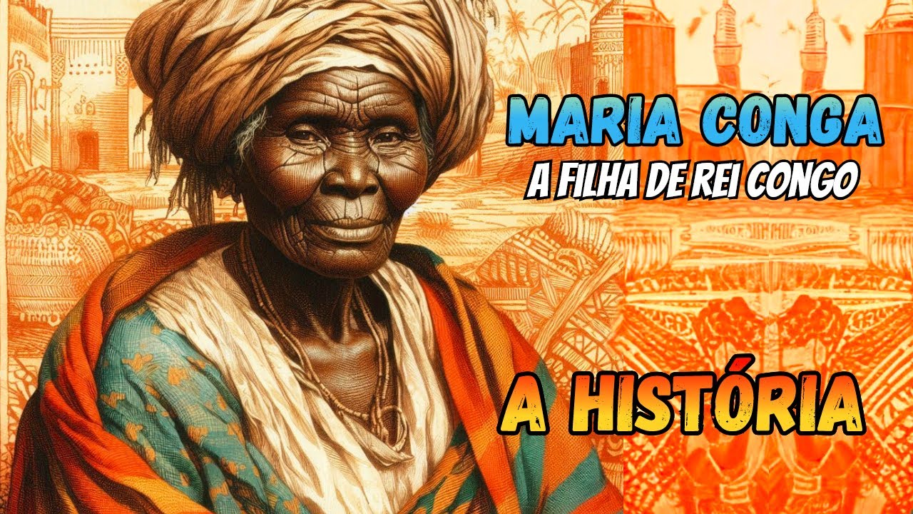 História de Vovó Maria Conga - A filha de Rei Congo e o poder da cura