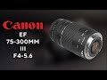 Объектив Canon EF 75-300 III
