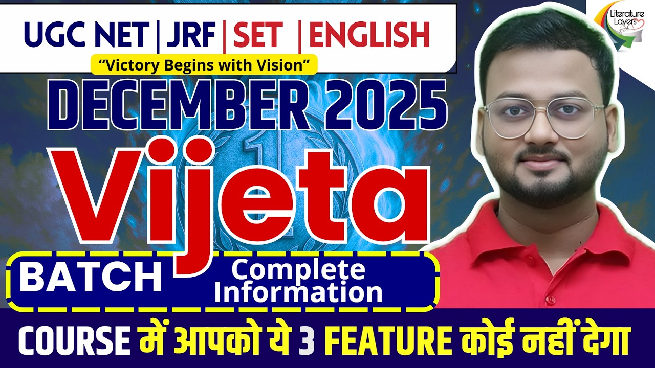 UGC NET English Literature December 2025 | VIJETA Batch Launch & JRF Strategy | Literature Lovers 