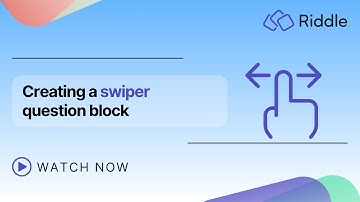 9. How to create a swiper question block in Riddle Quiz Maker