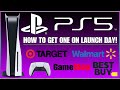 PlayStation 5: How to get one on Launch Day! PS5 News! Tips!