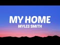 Myles Smith - My Home (Lyrics)