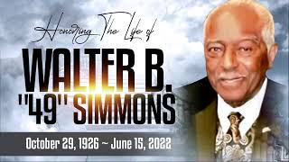 Celebrating the life of Walter B Simmons Jr
