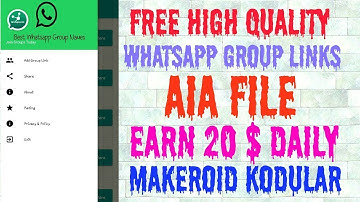AIA FIle - Free High Quality Whatsapp Group Links AIA file Earn 20$ Daily