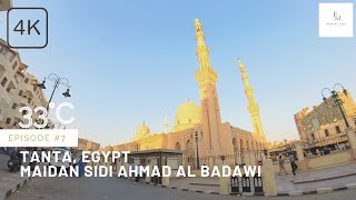 Tanta City, Egypt - Sidi Ahmad El Badawy مدينة طنطا Walking Tour 4k/60fps #part3