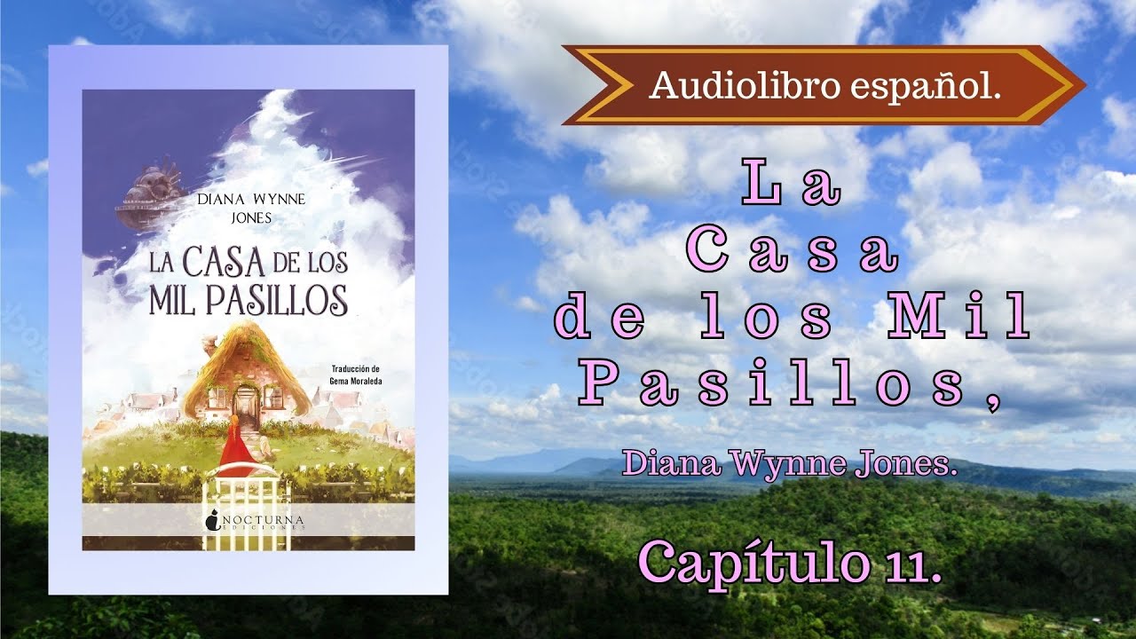 La Casa De Los Mil Pasillos