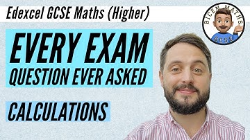 Every exam question ever asked… Calculations // [Edexcel GCSE Maths, Higher]