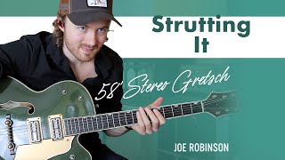 Strutting It • Joe Robinson • Electric Guitar | 58&#39; Stereo Gretsch guitar tab & chords by Joe Robinson. PDF & Guitar Pro tabs.
