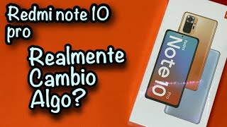 RedMi note 10 pro unboxing y primeras impresiones DIFÍCIL DE CONSEGUIR  Ya no hay !!