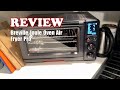 Breville Joule Oven Air Fryer Pro Review: Smart &amp; Versatile (2025)