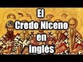 El "Credo Niceno" en inglés