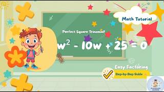 How to Solve w^2 - 10w + 25 = 0 by Factoring (Quadratic Equations)
