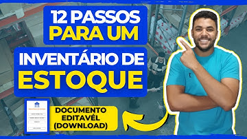 12 PASSOS PARA UM INVENTÁRIO DE ESTOQUE DE SUCESSO | CONTROLE DE ESTOQUE | @logisticacomferreira