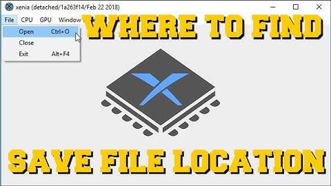 XENIA EMULATOR WHERE TO FIND SAVE FILE LOCATION (HOW TO SAVE STATE) (HOW TO SAVE)